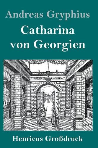 Catharina von Georgien (Grossdruck)