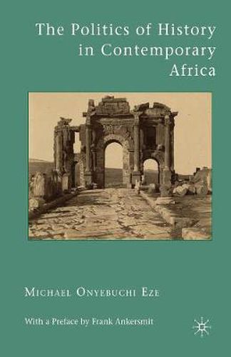 Cover image for The Politics of History in Contemporary Africa