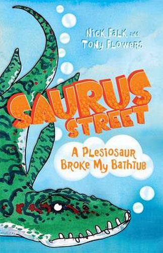 Cover image for Saurus Street 5: A Plesiosaur Broke My Bathtub