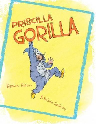 Cover image for Priscilla Gorilla