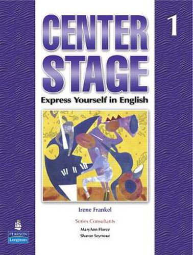 Cover image for Center Stage 1 Student Book with Self-Study CD-ROM