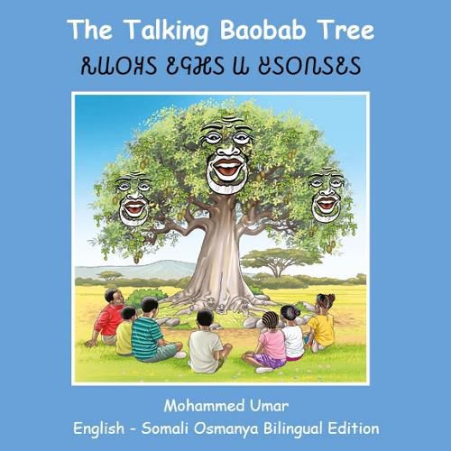 Cover image for The Talking Baobab Tree: English - Somali Osmanya Bilingual Edition