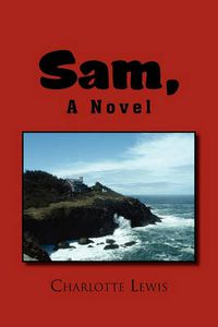 Cover image for Sam, a Novel