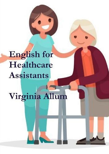 Cover image for English for Healthcare Assistants