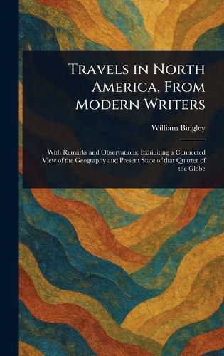 Cover image for Travels in North America, From Modern Writers