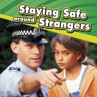 Cover image for Staying Safe around Strangers