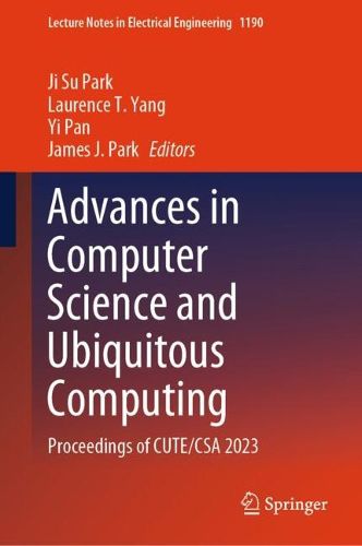 Cover image for Advances in Computer Science and Ubiquitous Computing