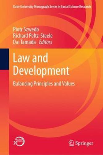 Cover image for Law and Development: Balancing Principles and Values