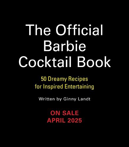 The Official Barbie Cocktail Book