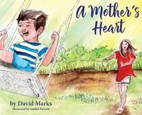 Cover image for A Mother's Heart