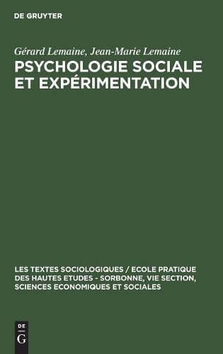 Psychologie Sociale Et Experimentation