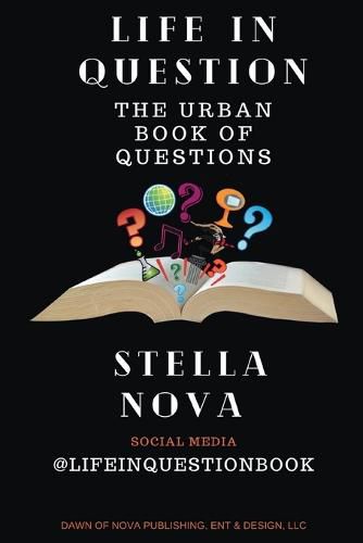 Cover image for Life In Question: The Urban Book of Questions