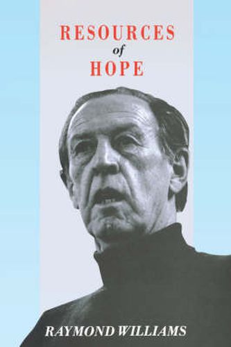 Cover image for Resources of Hope: Culture, Democracy, Socialism