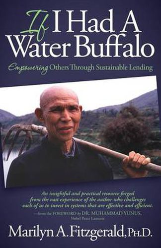 Cover image for If I Had A Water Buffalo: How To Microfinance Sustainable Futures