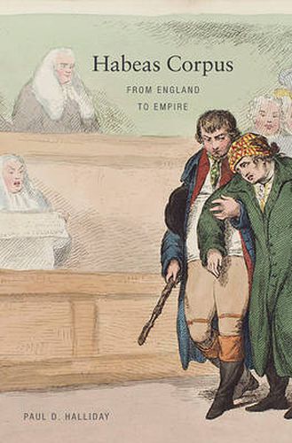 Cover image for Habeas Corpus: From England to Empire