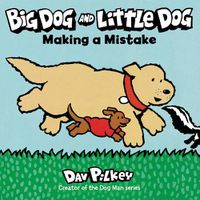 Cover image for Big Dog and Little Dog Making a Mistake