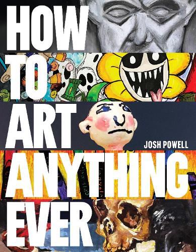 Cover image for How to Art Anything, Ever!