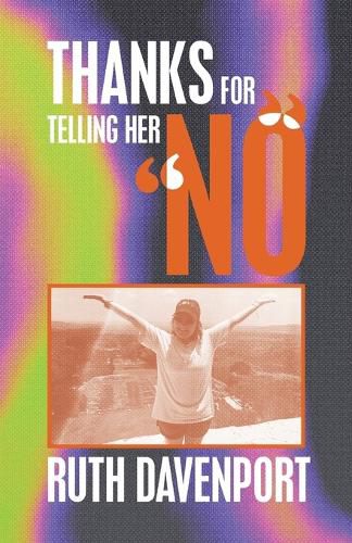 Cover image for Thanks For Telling Her "No"