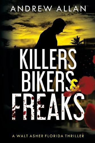 Cover image for Killers, Bikers & Freaks