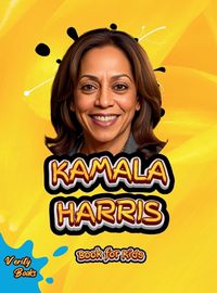 Cover image for Kamala Harris Book for Kids