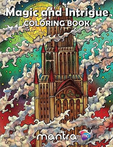 Cover image for Magic and Intrigue Coloring Book: Coloring Book for Adults: Beautiful Designs for Stress Relief, Creativity, and Relaxation