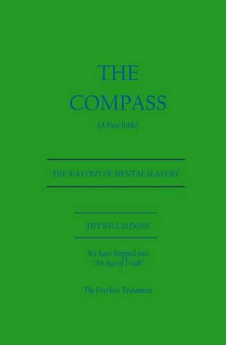 Cover image for The Compass: A New Bible (The EverLast Testament)