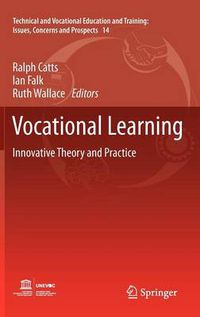 Cover image for Vocational Learning: Innovative Theory and Practice