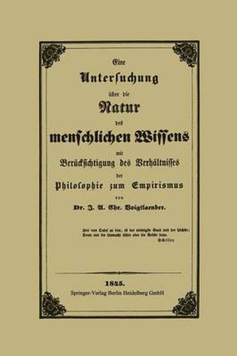 Cover image for Eine Untersuchung UEber Die Natur Des Menschlichen Wissens Mit Berucksichtigung Des Verhaltnisses Der Philosophie Zum Empirismus