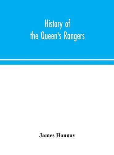 History of the Queen's Rangers