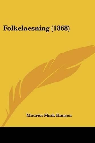Cover image for Folkelaesning (1868)