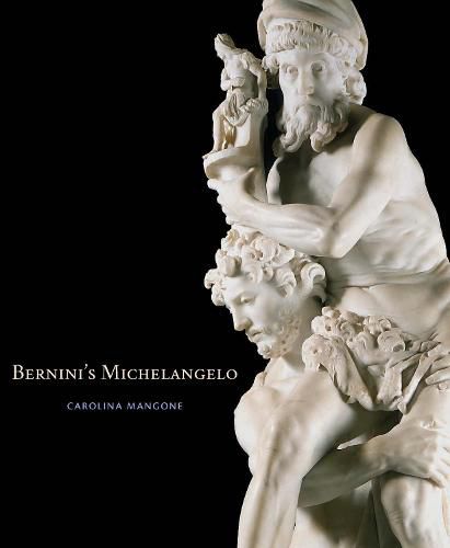 Cover image for Bernini's Michelangelo