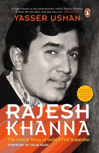 Cover image for Rajesh Khanna: The Untold Story of India's First Superstar