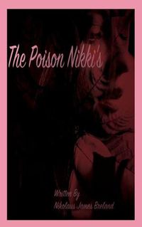 Cover image for The Poison Nikki's: Episode 1