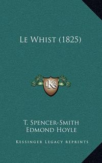 Cover image for Le Whist (1825)