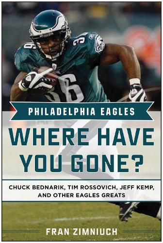 Cover image for Philadelphia Eagles: Where Have You Gone?