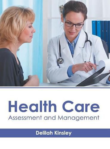 Cover image for Health Care: Assessment and Management