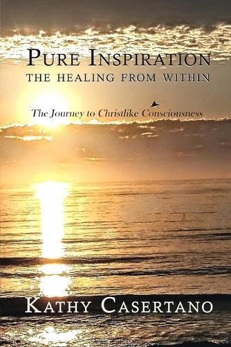 Cover image for Pure Inspiration The Healing From Within