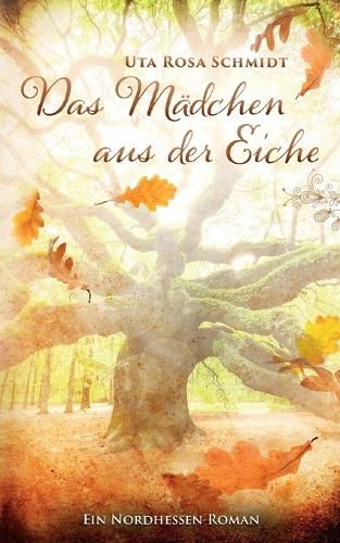 Cover image for Das Madchen aus der Eiche