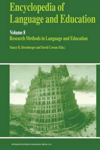 Cover image for Encyclopedia of Language and Education: Research Methods in Language and Education