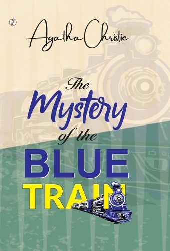 Cover image for The Mystery of the Blue Train