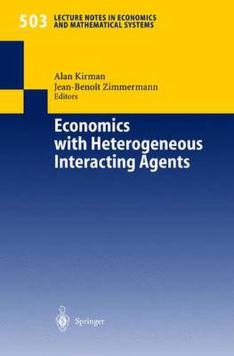 Cover image for Economics with Heterogeneous Interacting Agents