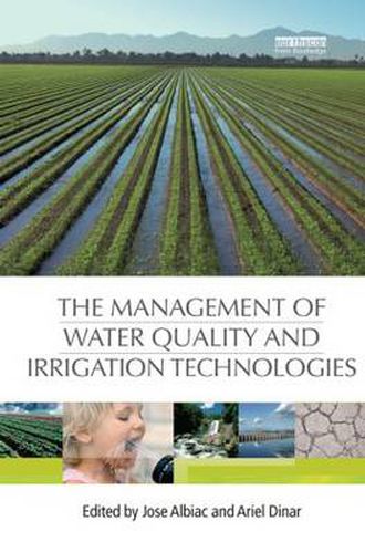 Cover image for The Management of Water Quality and Irrigation Technologies