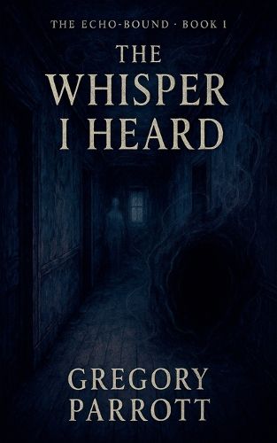 Cover image for The First Whisper