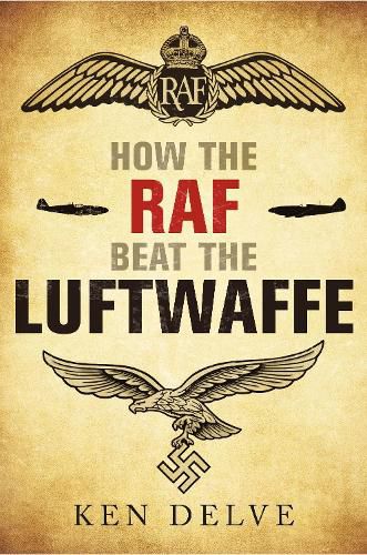 How the RAF beat the Luftwaffe