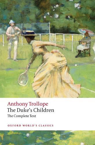 Cover image for The Duke's Children Complete: Extended edition