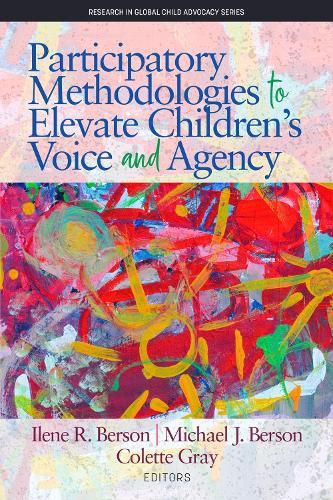 Cover image for Participatory Methodologies to Elevate Children's Voice and Agency