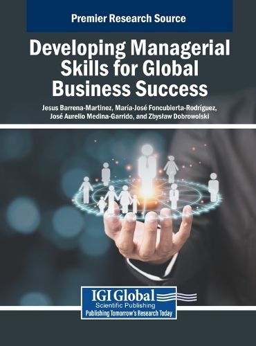 Cover image for Developing Managerial Skills for Global Business Success