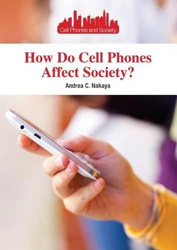 Cover image for How Do Cell Phones Affect Society?