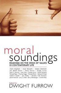 Cover image for Moral Soundings: Readings on the Crisis of Values in Contemporary Life