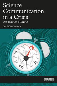 Cover image for Science Communication in a Crisis